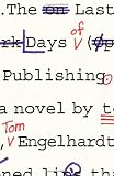 The Last Days of Publishing