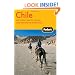 Fodor's Chile, 5th Edition: including Easter Island and Argentine Patagonia (Travel Guide)