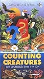 Counting creatures : pop-up animals from 1 to 100