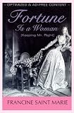 FORTUNE IS A WOMAN [Keeping Mr. Right] (Book 2 of the Trilogy)