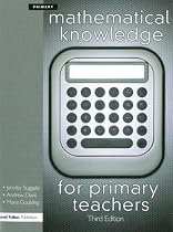 Mathematical Knowledge for Primary Teachers