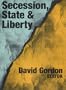 Secession, State, and Liberty