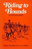 Riding to Hounds (Allen Rider Guides)