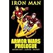 Iron Man: Armor Wars Prologue (Marvel Premiere Classic)
