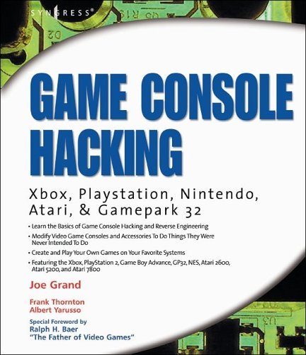 Game Console Hacking: Having Fun While Voiding Your Warranty: