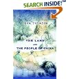 The Land and the People of China: A Short Account of the Geography, History, Religion, Social Life, Arts, Industries,... by John Thomson