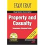 Property and Casualty Insurance License Exam Cram (Exam Cram 2)