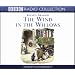 Wind in the Willows (BBC Radio Collection)