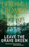 Leave the grave green