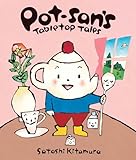 Pot-san's tabletop tales