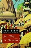 Six Days in Marapore: A Novel