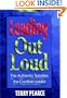 Leading Out Loud: The Authentic Speaker, The Credible Leader (Jossey Bass Business and Management Series)