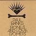 Bones & Love Bombs em Transferências de MP3 relacionados com o nome: 51BNBiGuaEL._SL75_