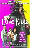 Love Kills [1998]