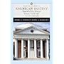American Destiny: Narrative of a Nation, Volume I (to 1877) (Penguin Academics Series) (2nd Edition)