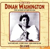 Best of Dinah Washington: The Queen of the Blues