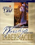 Books : Life Principles for Worship from the Tabernacle (Following God Discipleship)