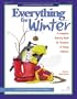 Everything for Winter: An Early Childhood Curriculum Activity Book