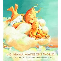 Big Mama Makes the World