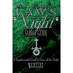 Minds Eye Theatre Laws of the Night: Sabbat Guide