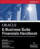 Cover of Oracle E-Business Suite Financials Handbook by David James Graham H. Seibert Simon Russell 0072132302