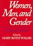 Women, Men, and Gender: Ongoing Debates
