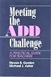 Meeting the Add Challenge: A Practical Guide for Teachers