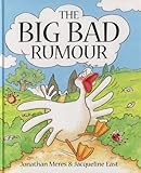 The big bad rumour