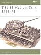 T-34-85 Medium Tank 1944-94 (New Vanguard)