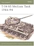 T-34-85 Medium Tank 1944-94 (New Vanguard)