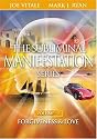 The Subliminal Manifestation Series, Vol. One - Forgiveness & Love
