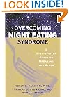 Overcoming Night Eating Syndrome: A Step-by-Step Guide to Breaking the Cycle