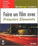 Faire un film avec Premiere Elements
