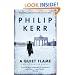 A Quiet Flame: A Bernie Gunther Mystery