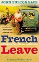 French Leave: A Wonderful Year of Escape and Discovery