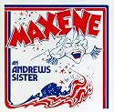 Maxene: An Andrews Sister