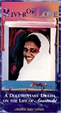 River of Love - A Documentary Drama on the Life of Ammachi [VHS]