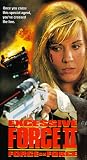 Excessive Force 2: Force on Force