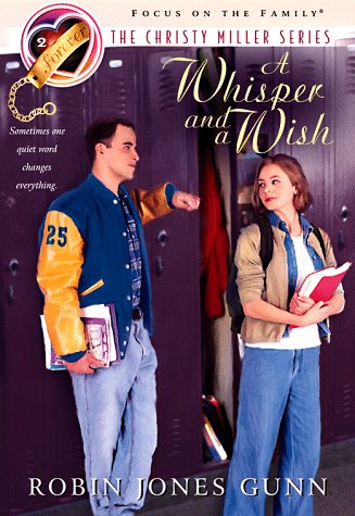 a whisper and a wish the christy miller series 2