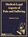 Search : Medical-Legal Aspects of Pain and Suffering