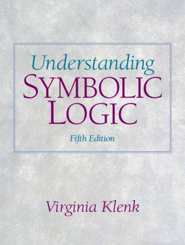 Understanding Symbolic Logic (5th Edition)