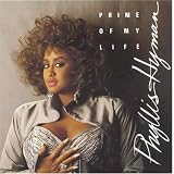 Prime of My Lifepar Phyllis Hyman