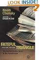 Fateful Triangle: The United States, Israel and the Palestinians