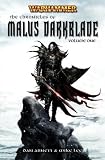 The First Chronicle of Malus Darkblade (Warhammer Anthology)