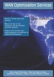 Wan Optimization Services: High-impact Technology - What You Need to Know: Definitions, Adoptions, Impact, Benefits, Maturity, Vendors