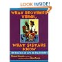 What Brothers Think, What Sistahs Know: The Real Deal on Love and Relationships