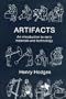 Artifacts: An Introduction to Early Materials and Technology