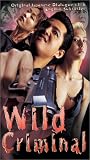 Wild Criminal