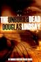 The Unburied Dead: The First Detective Thomas Hutton Thriller