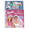Barbie It's A Wedding (Barbie) by Jill Goldowsky and Mattel